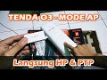 Cara Setting Tenda O3 sebagai Access Point Hotspot Jarak Jauh | Full Manual Guide