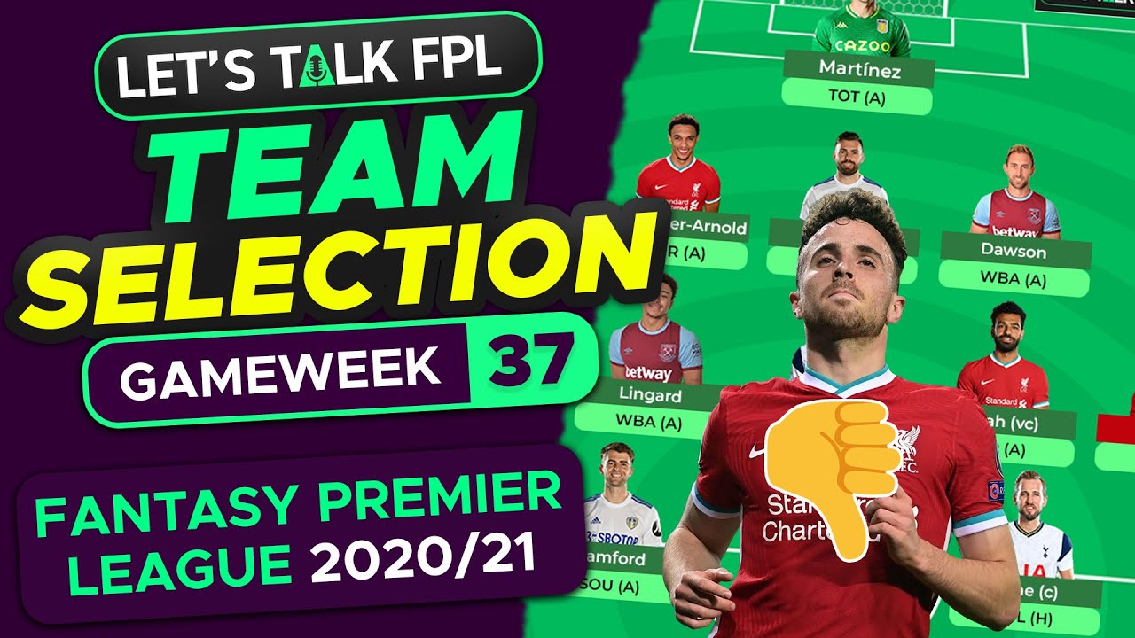FPL Team Selection Gameweek 37 | 1,827 rank! | Fantasy Premier League Tips 2020/21
