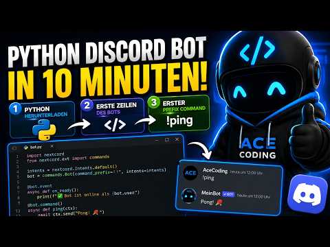 Python Discord Bot in 10 Minuten erstellen (Anfänger Tutorial) | Ping Command + Setup Guide