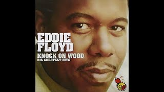 Knock on Wood-Eddie Floyd version