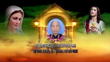 Lễ Tang Cụ Cố Maria : Nguyễn Thị Hậu - 1930 - 2025