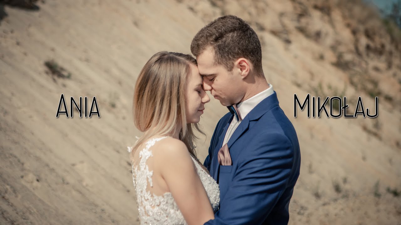 Ania & Mikołaj  Ślubny Teledysk