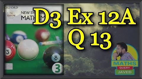 Q13 || Ex 12A || D3 || Area and Volume of Similar Figures and Solids