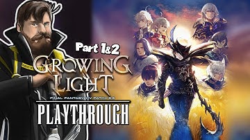 Growing Light MSQ | FFXIV Endwalker - Patch 6.5 & 6.55