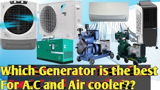Which Generator is Best for your Home// AC Vs Aircooler // Best Solution For Your Home Load//