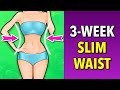 3-WEEK SLIM WAIST WORKOUT ROUTINE