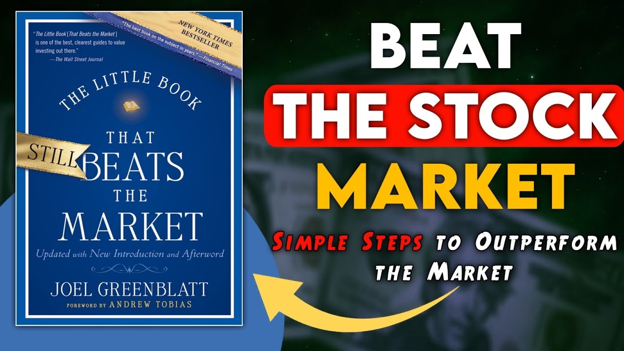 The Little Book That Beats The Market by Joel Greenblatt | Audiobook Summary
