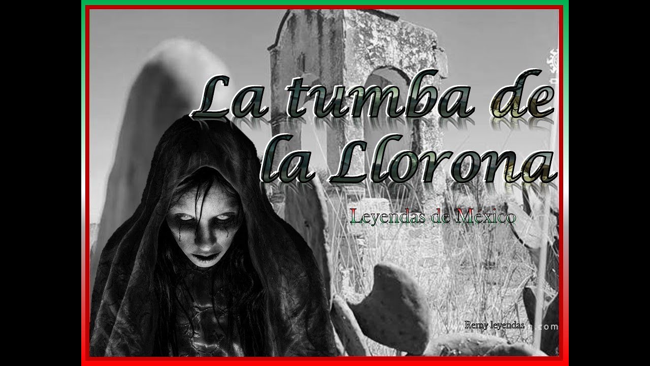 La tumba de la Llorona. LEYENDA de Dolores Hidalgo, Guanajuato, México
