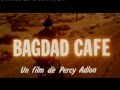 Bagdad cafe  film bonheurfeelgood movie