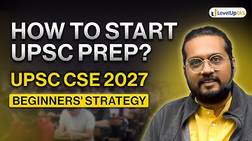 How to Start UPSC Prep as Beginner? Complete Strategy for UPSC CSE 2027 by Nikhil Sir