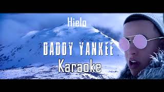 Daddy Yankee - Hielo (Karaoke - Instrumental - Pista ( Original )