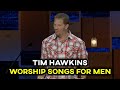 Tim Hawkins Chants De Louange Pour Hommes mp3