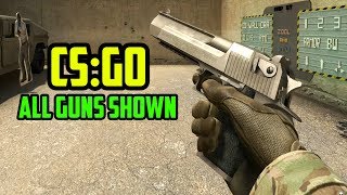 Counter Strike: Global Offensive - All Guns Shown (2017 Update)