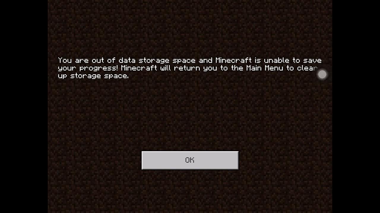 you are out of data storage space in Minecraft is unable to save your