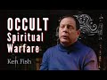 Occult Spiritual Warfare | Ken Fish