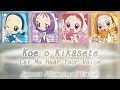 Koe o Kikasete - MAHO Do [KAN/ROM/EN Color Coded Lyrics]