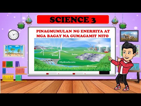 ENERHIYA O ENERGY - SCIENCE 3 - QUARTER 3 -