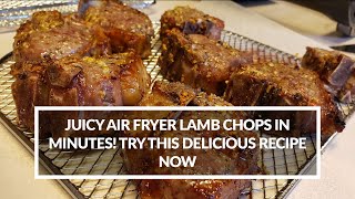 Air Fryer Lamb Chops (In 7 Minutes!)