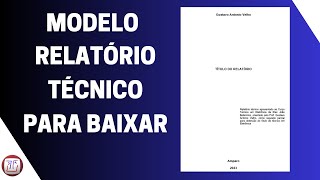 Modelo de Relatório Técnico pronto para usar - Feito no Word