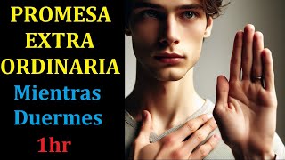 Programa Tu Mente Mientras Duermes PROMESA EXTRAORDINARIA 1HR by Juan Luis García 793 views 1 month ago 58 minutes