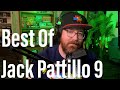 Best Of Jack Pattillo 9