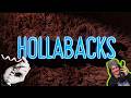 Hollabacks