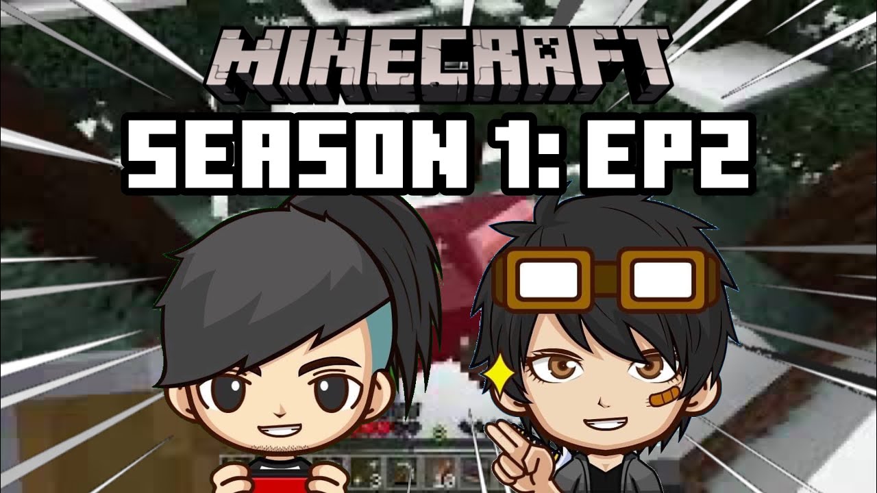 If My Friend Dies, He'll Make A Weird Sound | Minecraft Survival Series Ep2