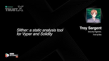 Slither: a static analysis tool for Vyper and Solidity
