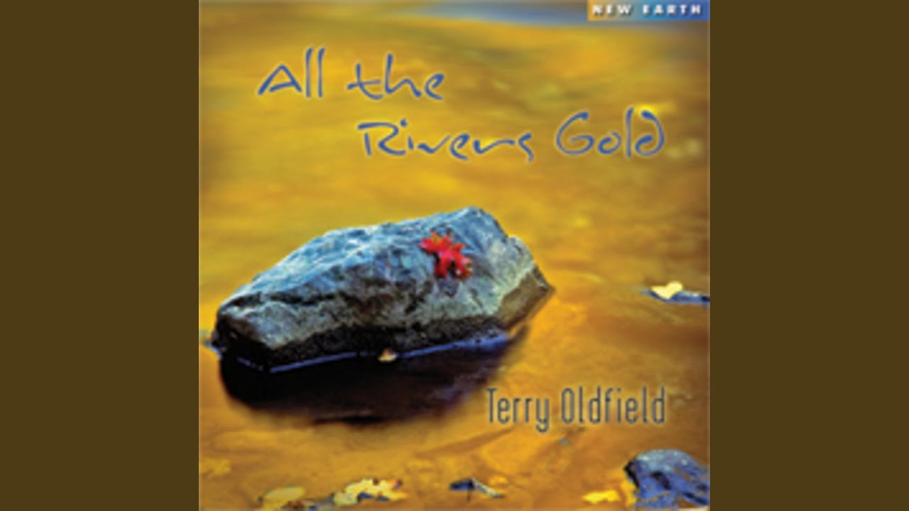 All the Rivers Gold YouTube