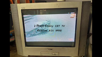 Sony CRT Tv model kvhm212m80 universal kit installing | Discover electronics