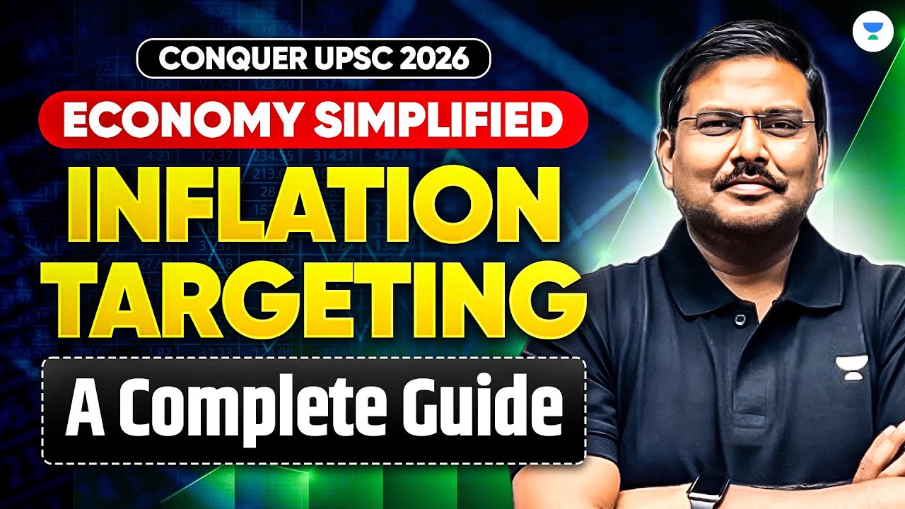 Economy Simplified: Inflation Targeting Explained | UPSC Prelims ...