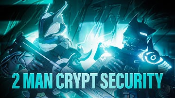 2 MAN CRYPT SECURITY - DEEP STONE CRYPT - Destiny 2 Beyond Light
