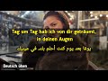 اغنية المانية مترجمة Tag Um Tag 