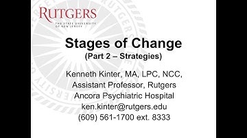 Stages of Change - Part 2 of 2: Strategies