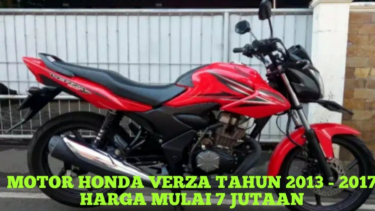 HARGA MOTOR BEKAS HONDA VERZA  150 TAHUN 2013 2017 HARGA 