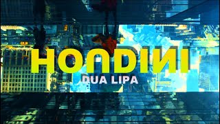 DUA LIPA-HOUDINI(Traduzione Italiana)