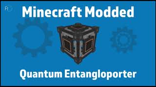 Minecraft Quantum Entangloporter - Quick Guide - Mekanism