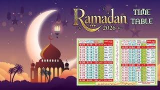 Ramadan Time Table 2026 । Ramadan Mubarak