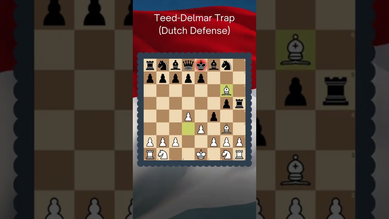 Teed Delmar Trap - Dutch Defense