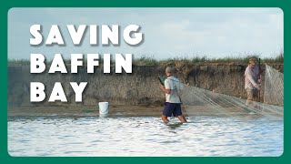 The Science of Saving Baffin Bay by Texas Parks and Wildlife 6,147 views 1 month ago 11 minutes, 15 seconds