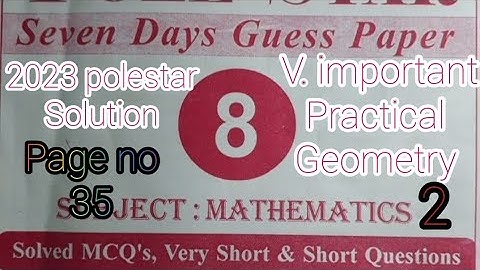 [Class 8 Math] #polestar2023 Solution,Practical Geometry #pseb,part-2,Solved By - Pawan Sir #like