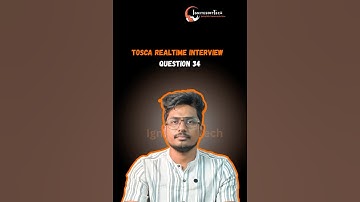 Q34) What is TCP in Tosca?| Tosca 100+ Real Time/Previous Interview Q & A