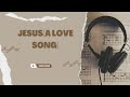 Tonya silva  jesusa love song  audio