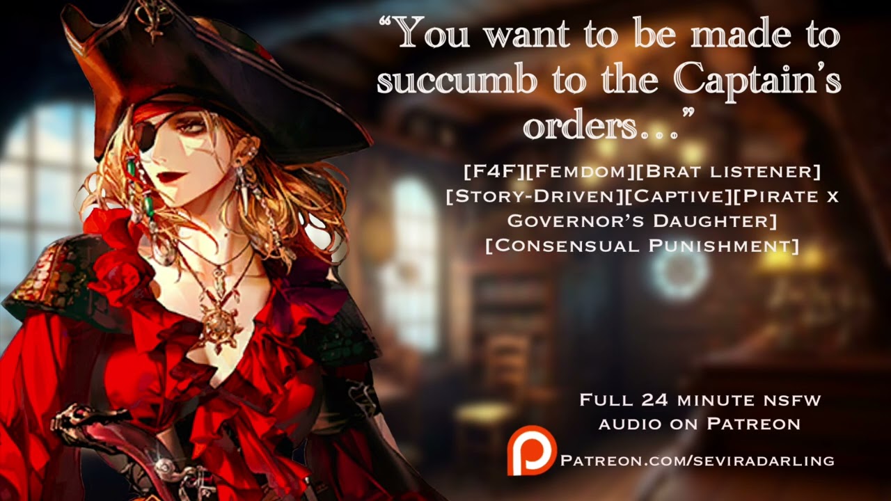 ASMR [F4F][Spicy] Domme Pirate Captain Does Not Tolerate Misbehavior