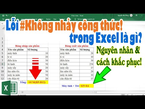 Video Lỗi #Không Nhảy Công Thức trong Excel Là Gì? Nguyên... - youtube
