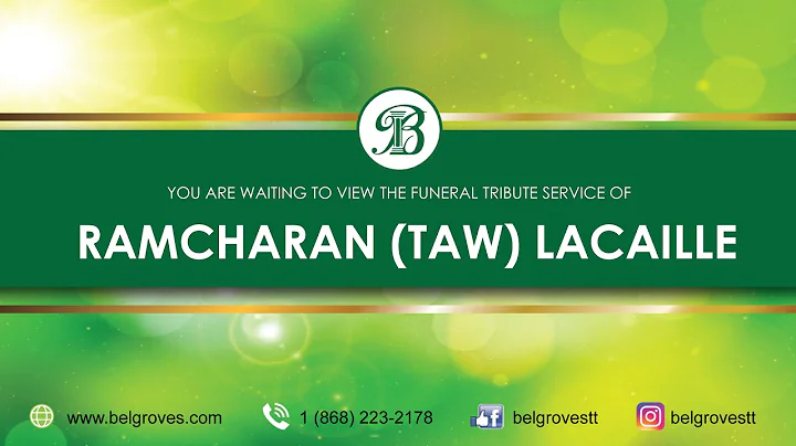 Ramcharan (Taw) Lacaille Tribute Service