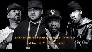 50 Cent, Method Man & Redman - Power ft. Fat Joe | 2023 (INSTRUMENTAL)