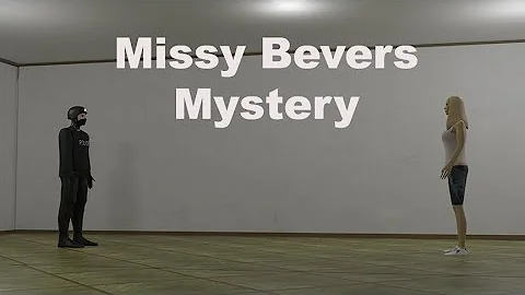 Missy Bevers Mystery