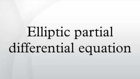 Elliptic partial differential equation