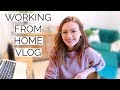 A Working From Home Kinda Vlog
